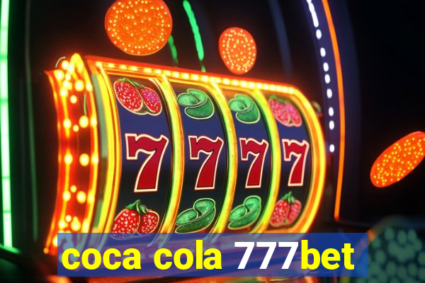 coca cola 777bet